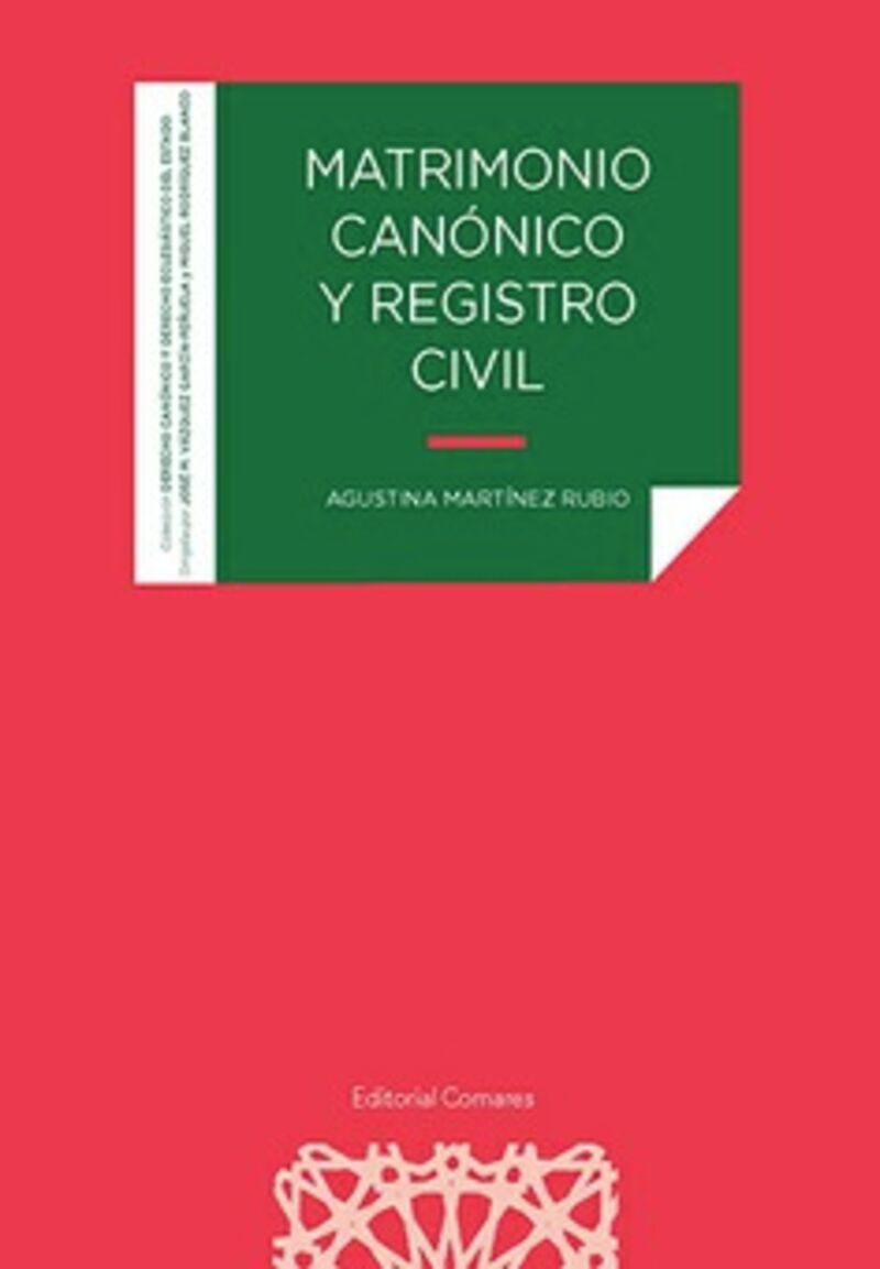MATRIMONIO CANONICO Y REGISTRO CIVIL