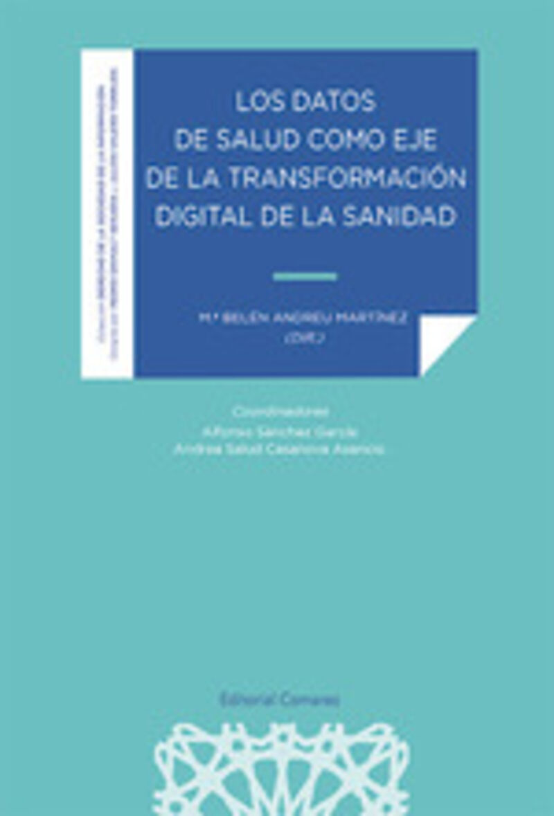 los datos de salud como eje de la transformacion digital de la sanidad - Maria Belen Andreu Martinez