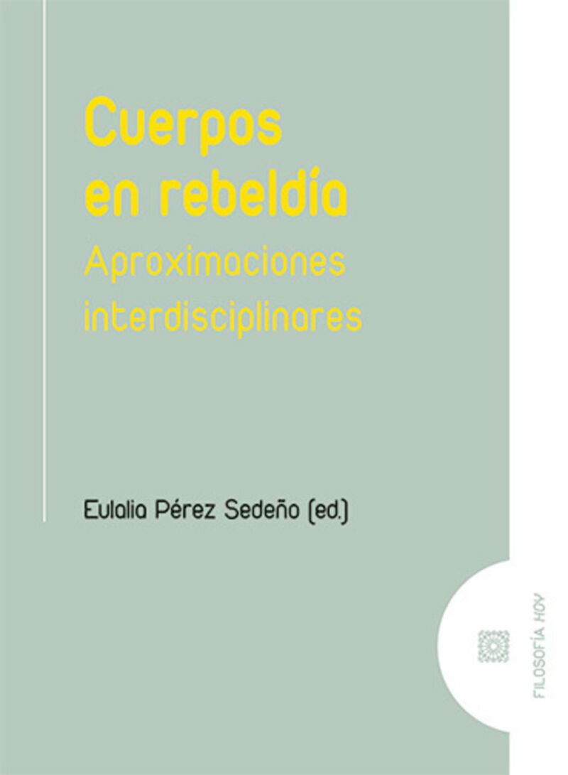 cuerpos en rebeldia - Eulalia Perez Sedeño
