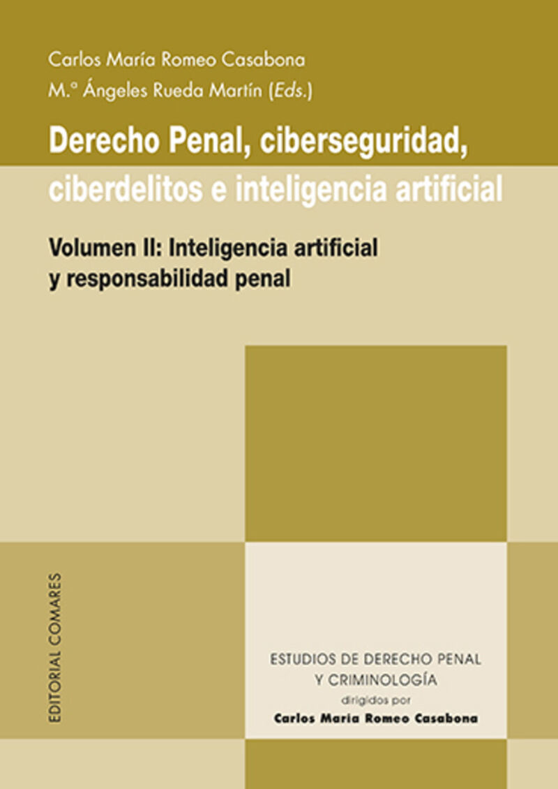 DERECHO PENAL CIBERSEGURIDAD CIBERDELITOS E INTELIGENCIA ARTIFICIAL 2