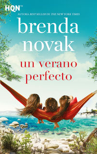 un verano perfecto - Brenda Novak