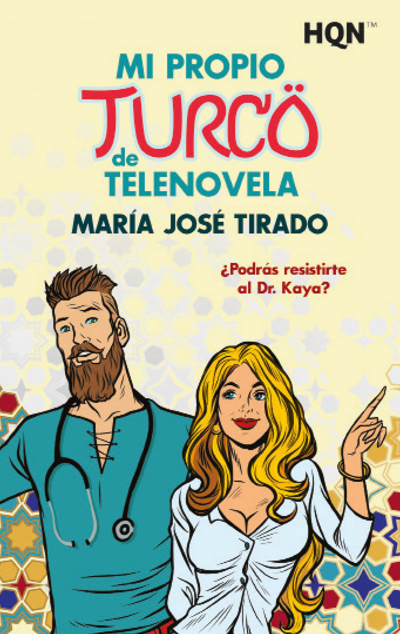 mi propio turco de telenovela - Maria Jose Tirado