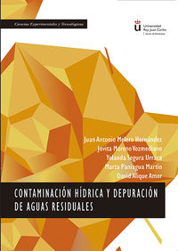 contaminacion hidrica y depuracion de aguas residuales - David Alique Amor / Yolanda Segura Urraca / [ET AL. ]