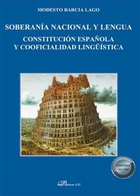 soberania nacional y lengua - constitucion española y cooficialidad linguistica - Modesto Barcia Lago