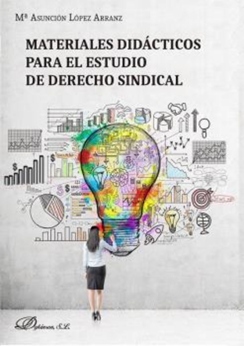 materiales didacticos para el estudio de derecho sindical - Maria Asuncion Lopez Arranz