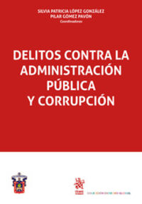 DELITOS CONTRA LA ADMINISTRACION PUBLICA Y CORRUPCION