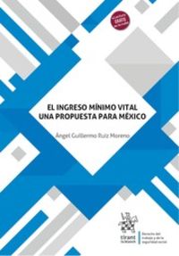 EL INGRESO MINIMO VITAL - UNA PROPUESTA PARA MEXICO
