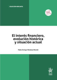 EL INTERES FINANCIERO, EVOLUCION HISTORICA Y SITUACION ACTU