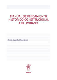 MANUAL DE PENSAMIENTO HISTORICO CONSTITUCIONAL COLOMBIANO