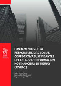 FUNDAMENTOS DE LA RESPONSABILIDAD SOCIAL CORPORATIVA JUSTIFICANTES DEL ESTADO DE INFORMACION NO FINANCIERA EN TIEMPO COVID-19