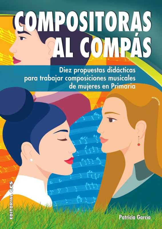 compositoras al compas - diez propuestas didacticas para trabajar composiciones musicales de mujeres en primaria