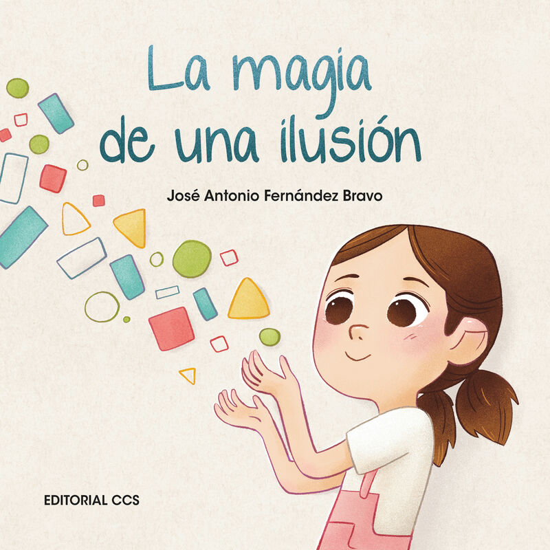 la magia de una ilusion - Jose Antonio Fernandez Bravo