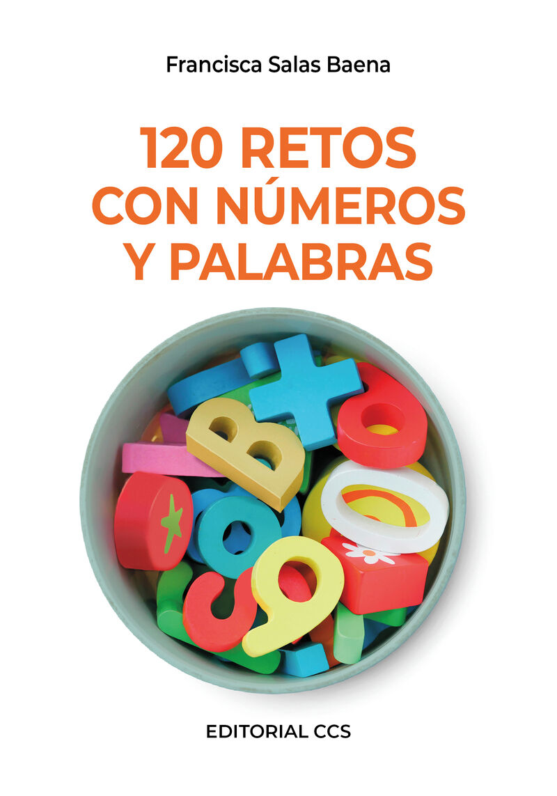 120 retos con numeros y palabras - Francisca Salas Baena