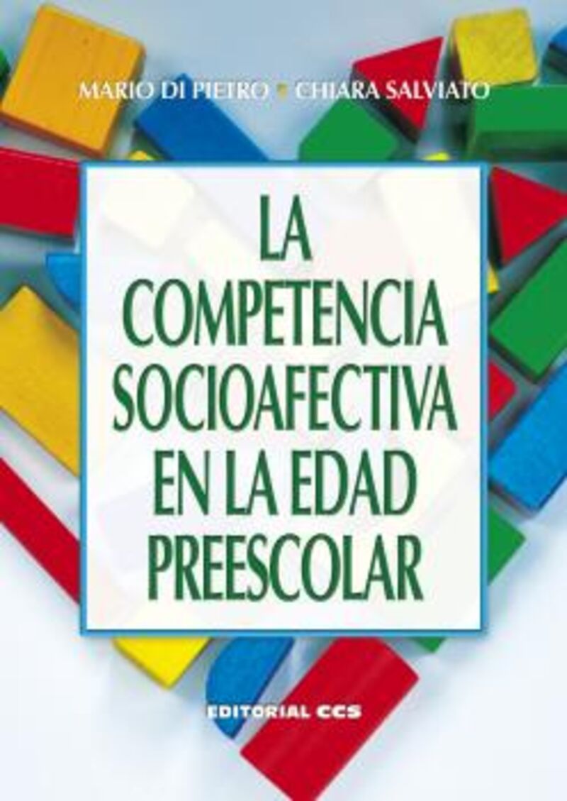 la competencia socioafectiva en la edad preescolar - Mario Di Pietro / Chiara Salviato