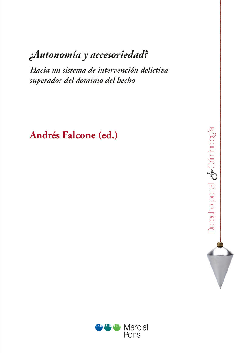 ¿autonomia y accesoriedad? - hacia un sistema de intervenci - Andres Falcone