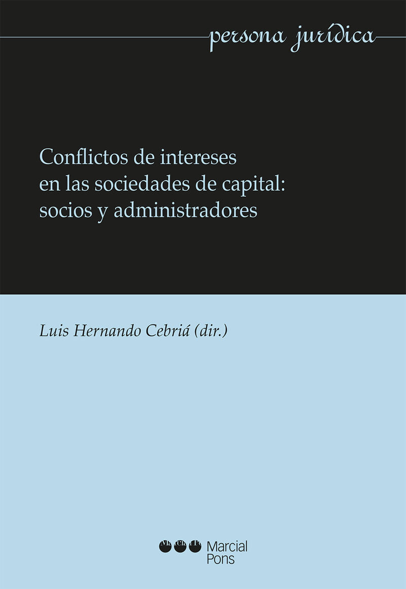 conflictos de intereses en las sociedades de capital - soci - Luis Hernando Cebria