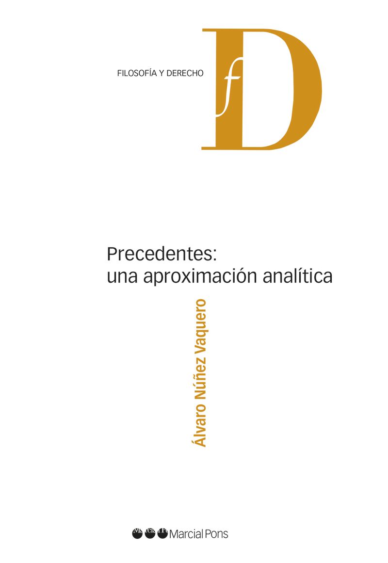 precedentes: una aproximacion analitica - Alvaro Nuñez Vaquero