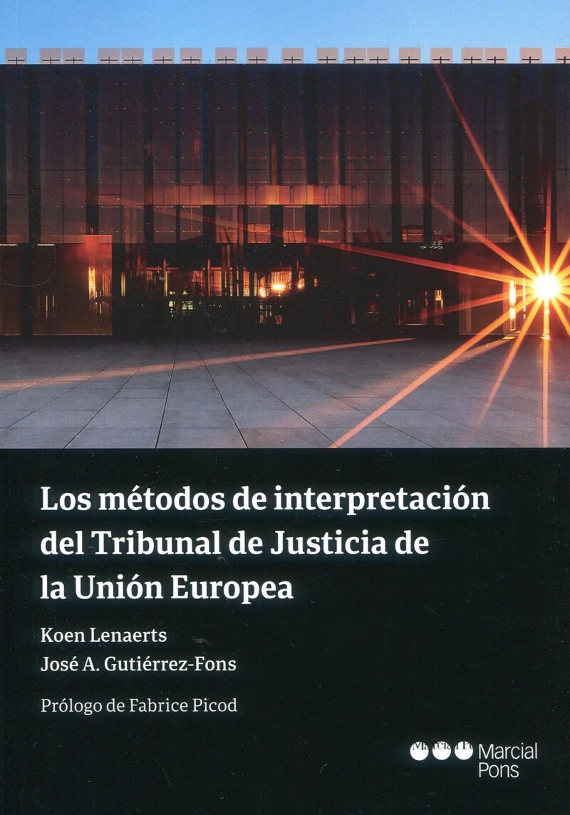 LOS METODOS DE INTERPRETACION DEL TRIBUNAL DE JUSTICIA DE L