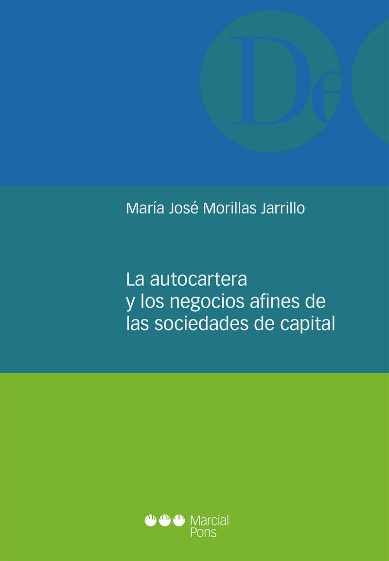 la autocartera y los negocios afines de las sociedades de capital - Maria Jose Morillas Jarillo