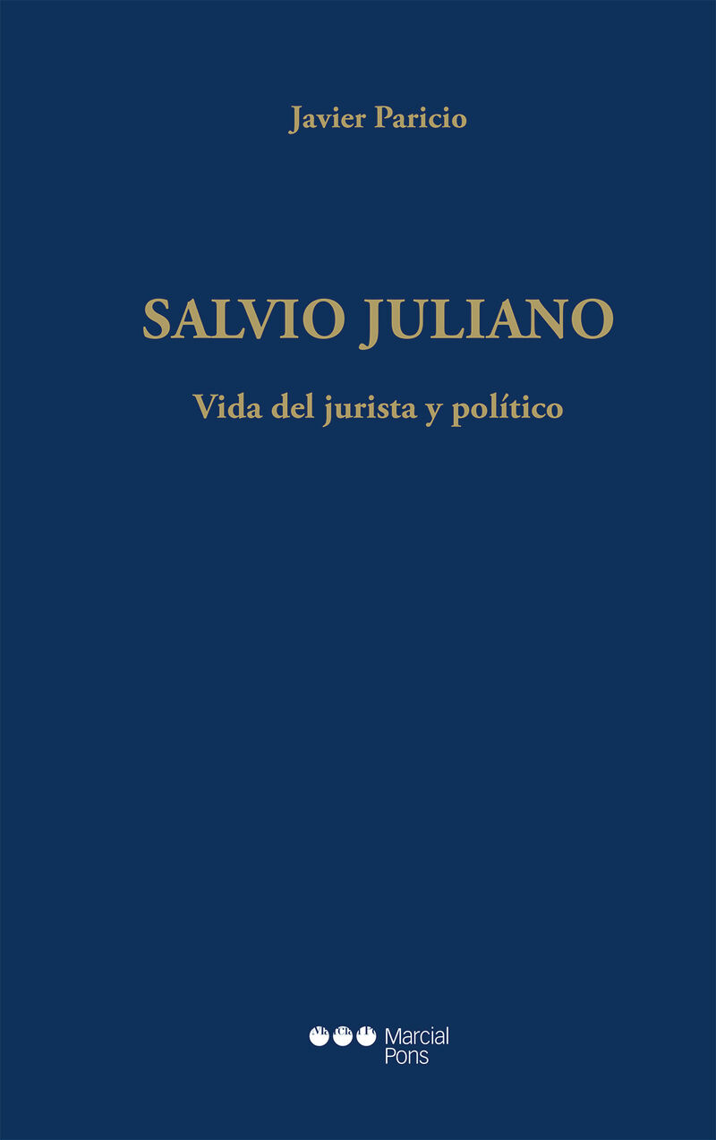 SALVIO JULIANO - VIDA DEL JURISTA Y POLITICO