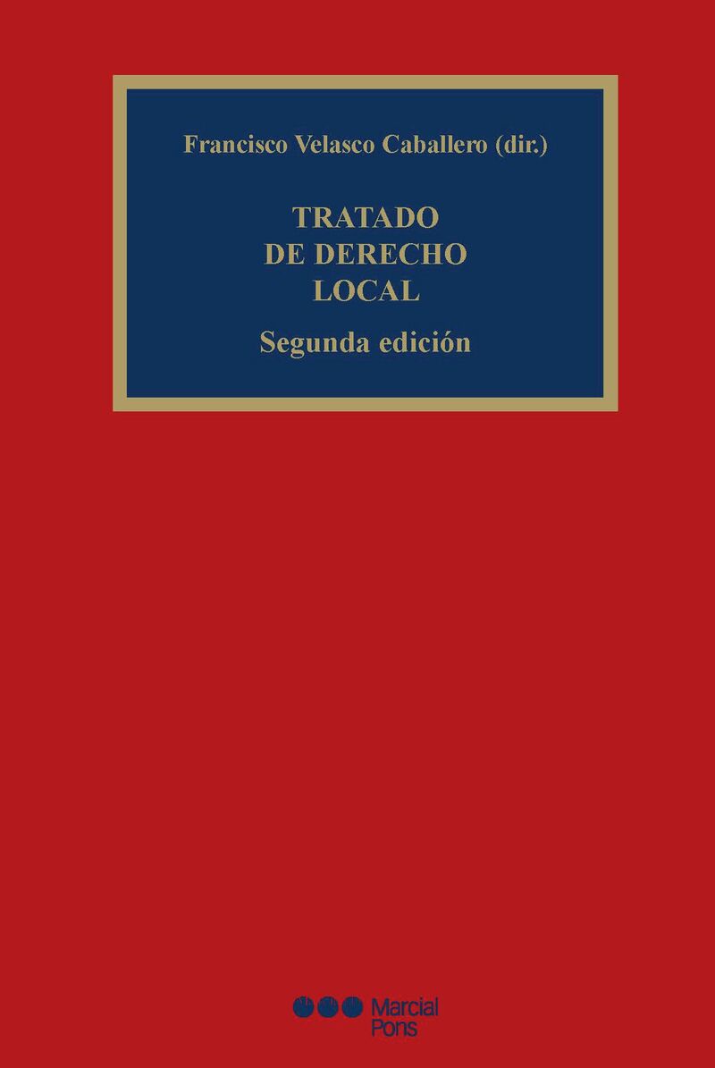 (2 ed) tratado de derecho local - Francisco Velasco Caballero