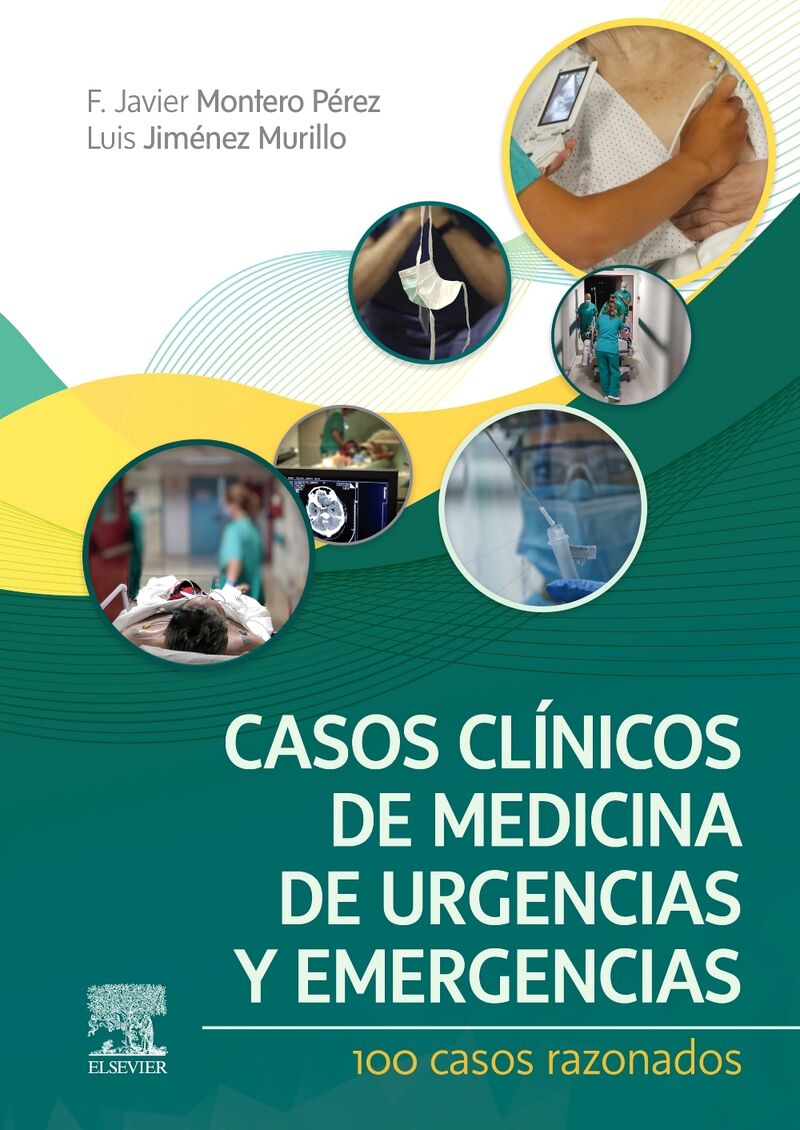 CASOS CLINICOS DE MEDICINA DE URGENCIAS Y EMERGENCIA