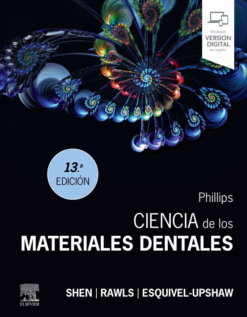 (13 ED) PHILLIPS - CIENCIAS DE LAS MATERIALES DENTALES