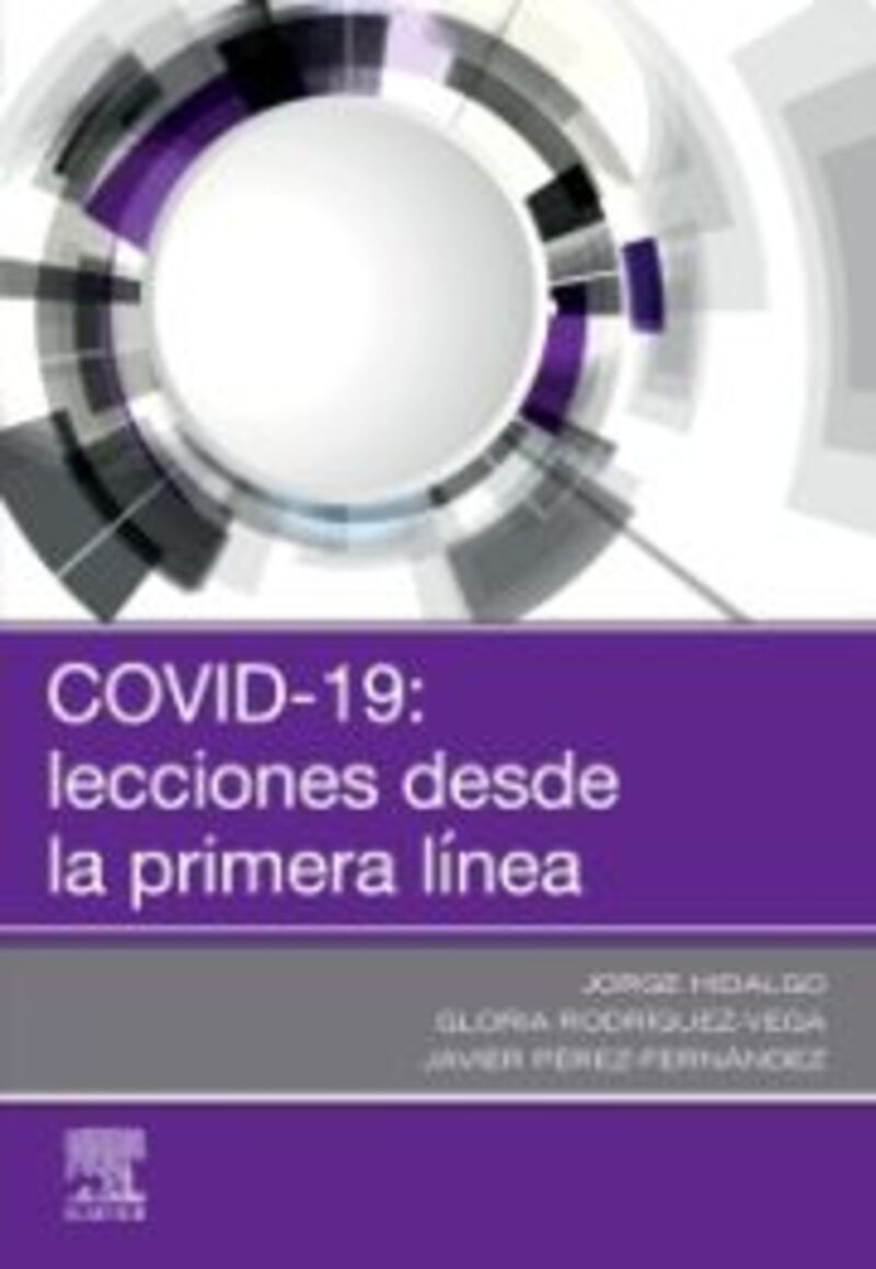 COVID-19 - LECCIONES DESDE PRIMERA LINEA