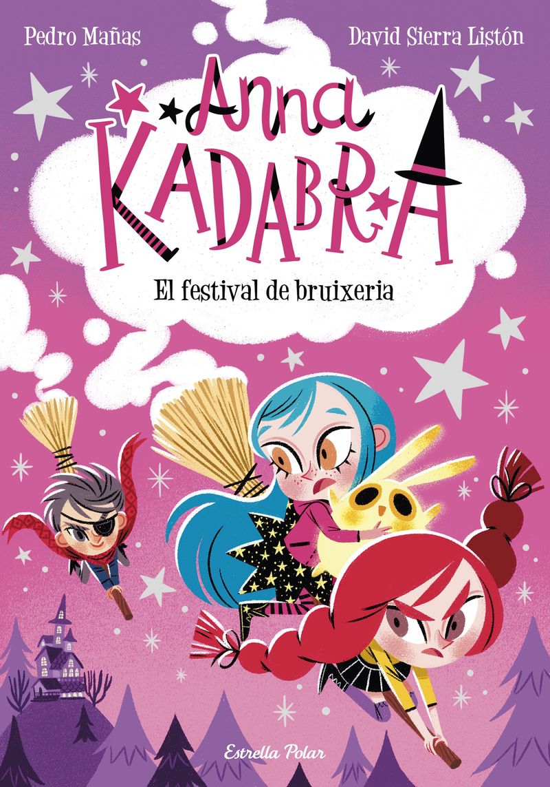 anna kadabra 8 - el festival de bruixeria - Pedro Mañas / David Sierra Liston (il. )