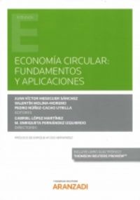 economia circular - fundamentos y aplicaciones (duo) - Gabriel Lopez Martinez (ed. )