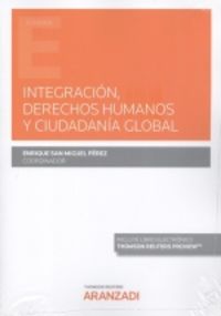 integracion, derechos humanos y ciudadania global (duo) - Enrique San Miguel Perez (coord. )