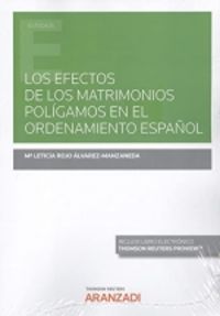 los efectos de los matrimonios poligamos en el ordenamiento español (duo) - Leticia Rojo Manzaneda