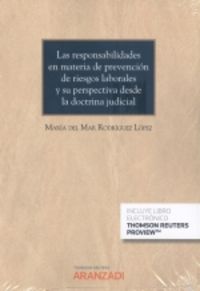 las responsabilidades en materia de prevencion de riesgos laborales y su perspectiva desde la doctrina judicial (duo) - Maria Lopez