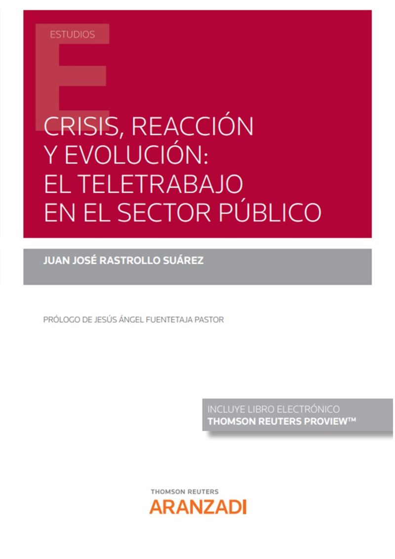 crisis, reaccion y evolucion: el teletrabajo en el sector publico (duo)