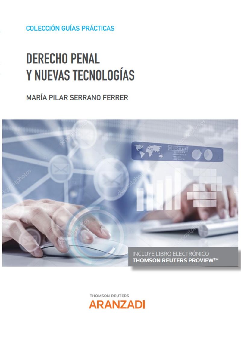 derecho penal y nuevas tecnologias (duo) - Mª Pilar Serrano Ferrer