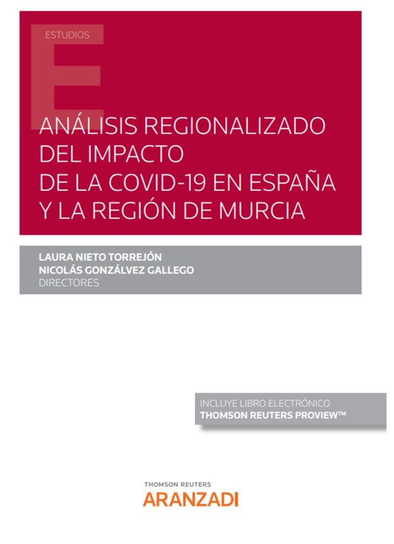 analisis regionalizado del impacto de la covid-19 en españa y la region de murcia (duo)