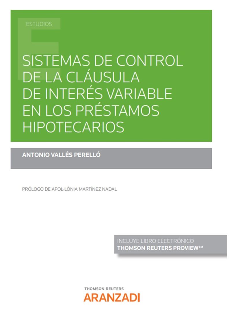 SISTEMAS DE CONTROL DE LA CLAUSULA DE INTERES VARIABLE EN LOS PRESTAMOS HIPOTECARIOS (DUO)