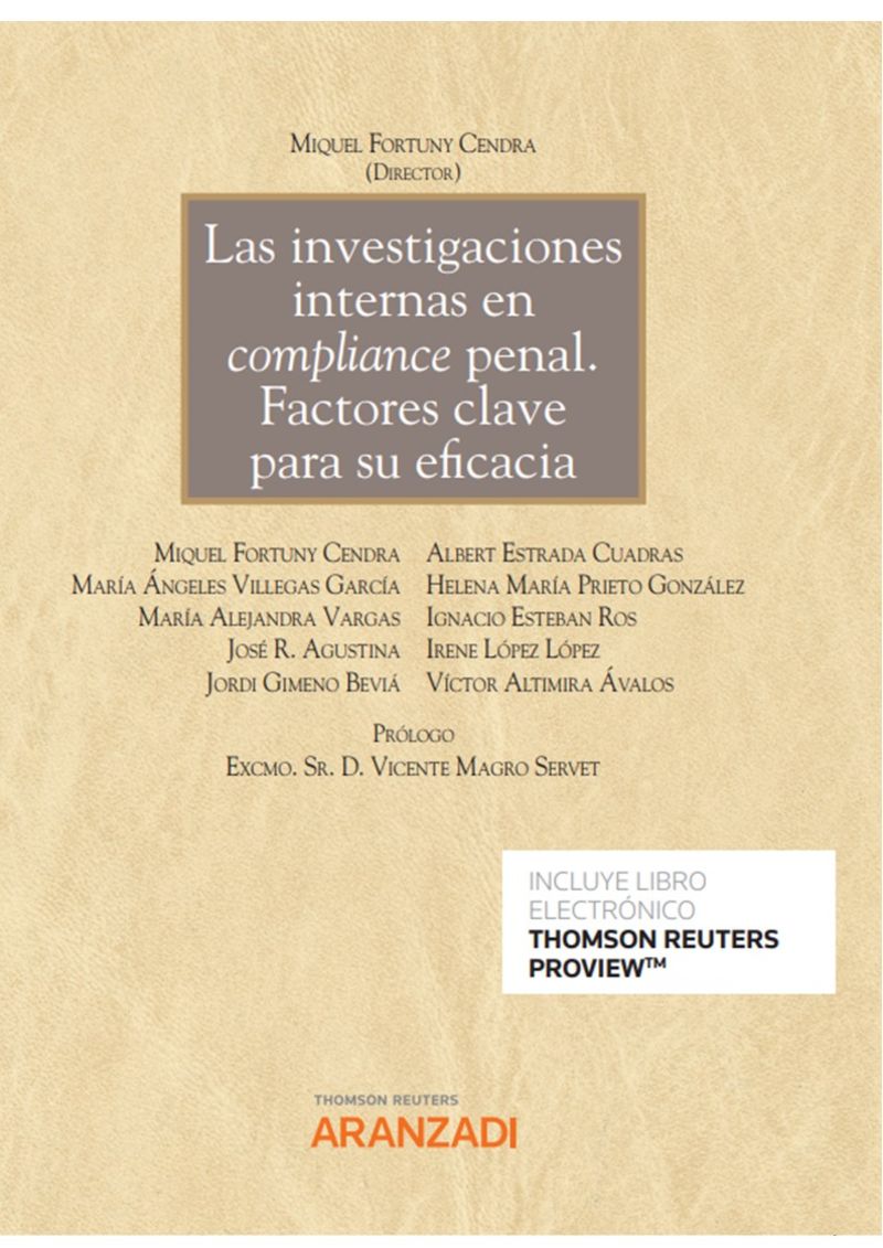 las investigaciones internas en compliance penal - factores clave para su eficacia (duo) - Miquel Fortuny Cendra (ed. )