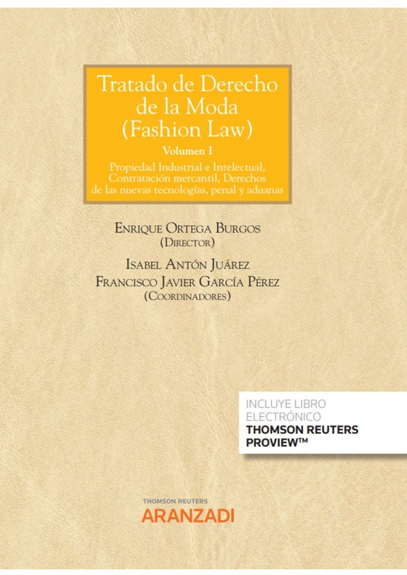 TRATADO DE DERECHO DE LA MODA (FASHION LAW) (DUO)