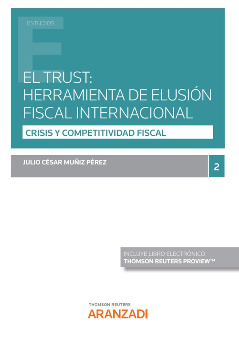 EL TRUST - HERRAMIENTA DE ELUSION FISCAL INTERNACIONAL (DUO)