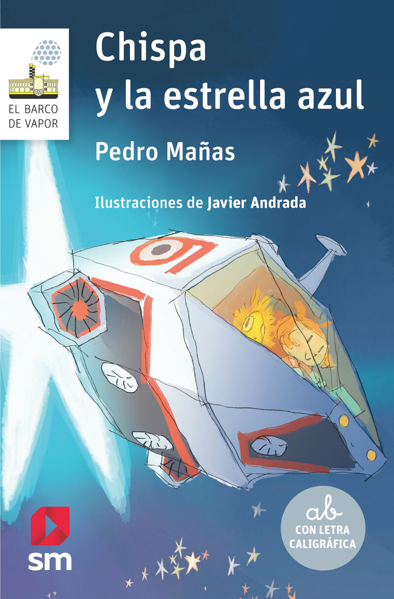 chispa y la estrella azul - Pedro Mañas Romero