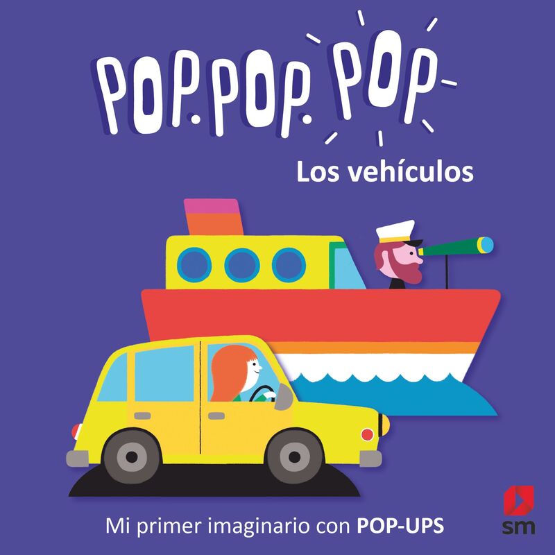 LOS VEHICULOS - POP, POP, POP