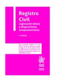 (7 ED) REGISTRO CIVIL - LEGISLACION BASICA Y DISPOSICIONES COMPLEMENTARIAS