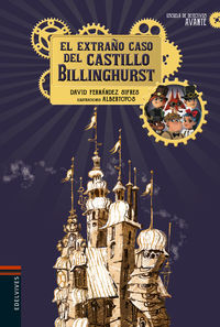 El extraño caso del castillo billinghurst - David Fernandez Sifres