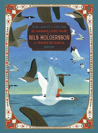 maravilloso viaje de nils holgersson a traves de suecia - Selma Lagerlof / Yvan Duque (il. )
