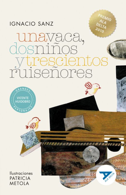 (2 ed) una vaca, dos niños y trescientos ruiseñores - Ignacio Sanz Martin / Patricia Metola (il. )