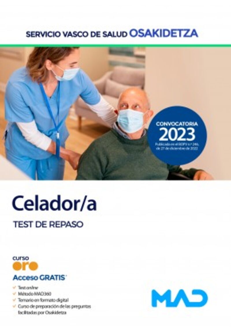 TEST DE REPASO - CELADORES / AS DE OSAKIDETZA (SERVICIO VASCO DE SALUD)