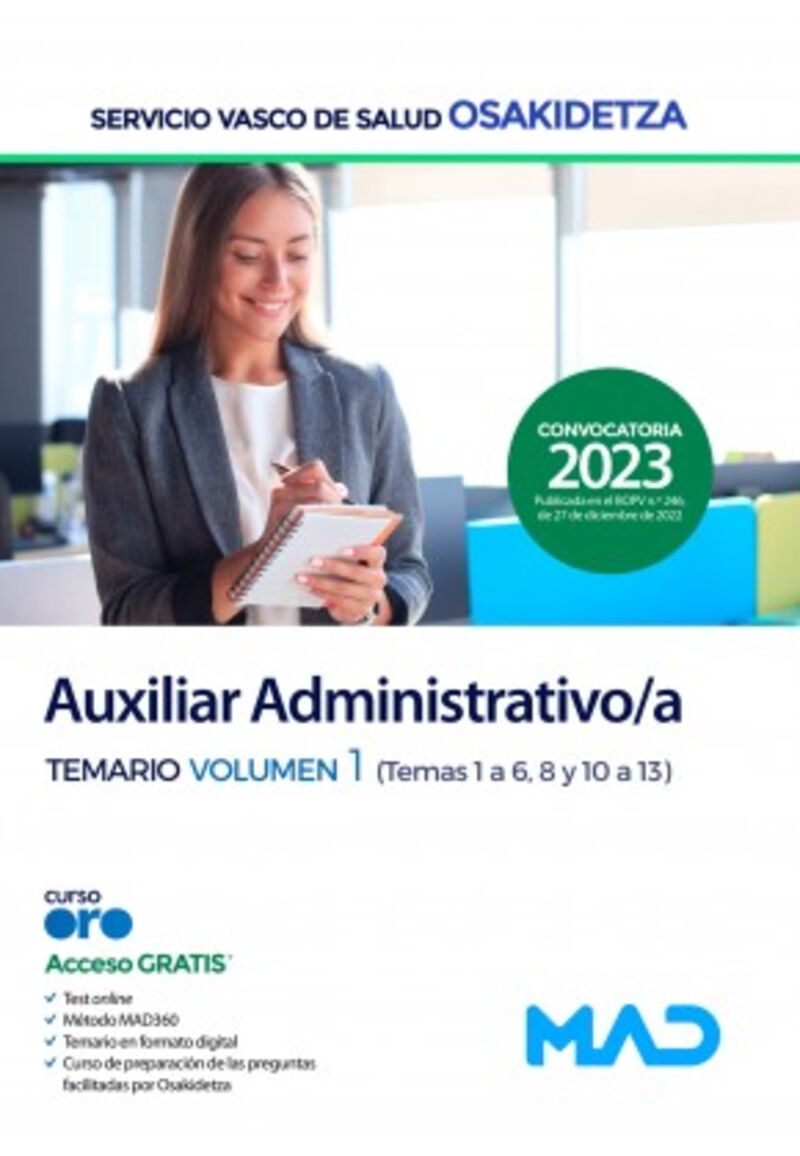 auxiliar administrativo / a de osakidetza-servicio vasco de salud. temario volumen 1 (temas 1-6, 8 y 10-13) - Aa. Vv.
