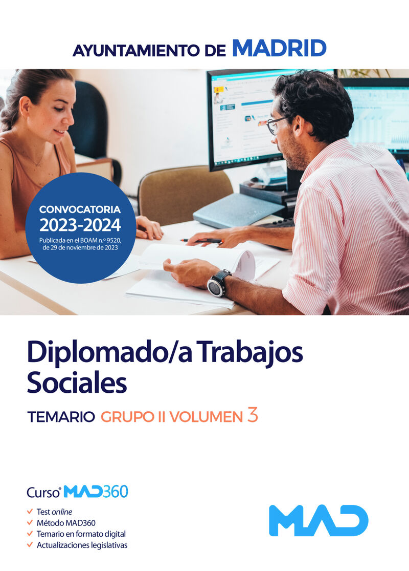 DIPLOMADO / A TRABAJOS SOCIALES - TEMARIO GRUPO II VOLUMEN 3 - AYUNTAMIENTO DE MADRID