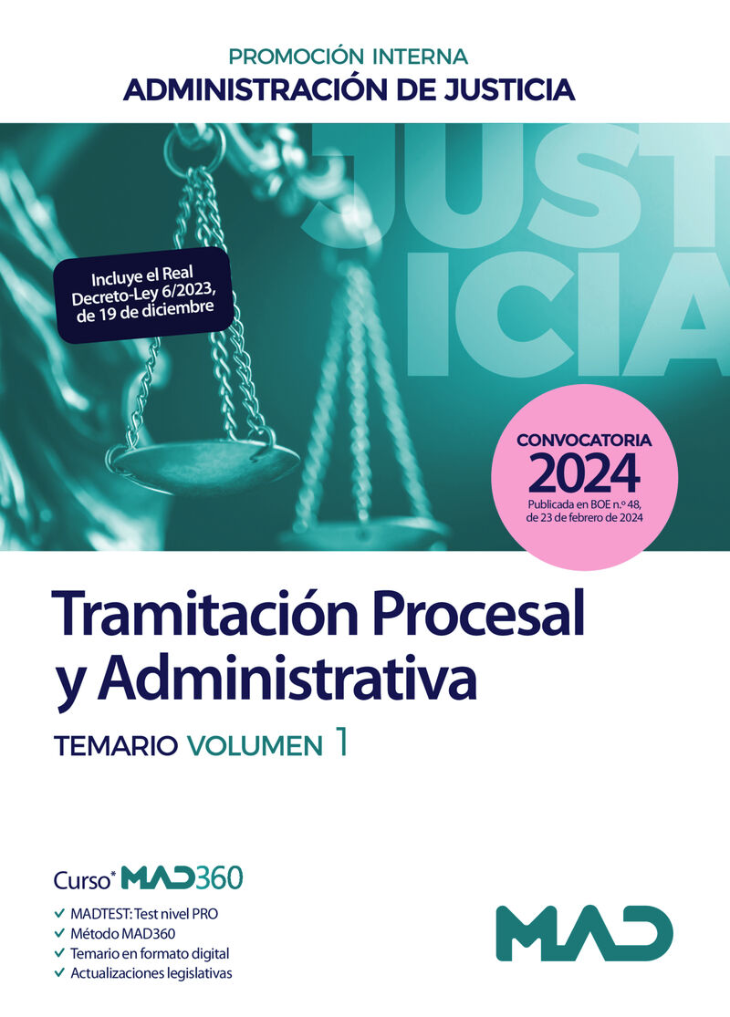 CUERPO DE TRAMITACION PROCESAL Y ADMINISTRATIVA (PROMOCION INTERNA) - TEMARIO VOLUMEN 1 - ADMINISTRACION DE JUSTICIA
